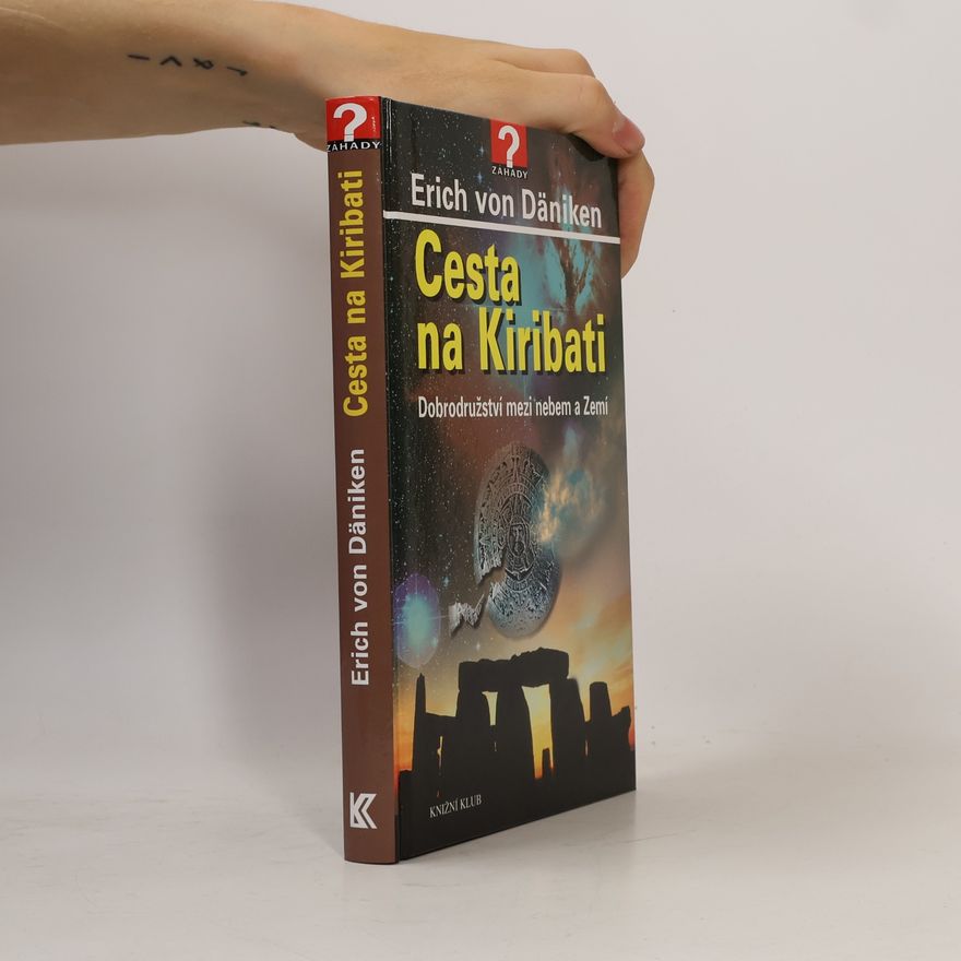 Erich von Däniken Cesta na Kiribati