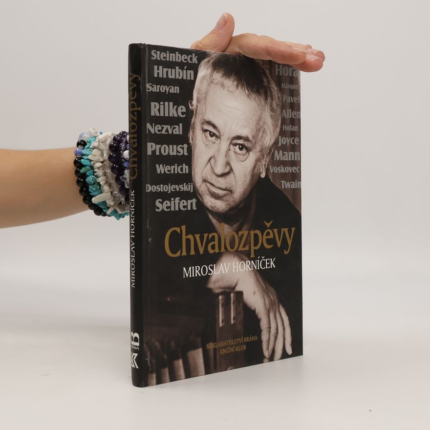 Miroslav Horníček Chvalozpěvy