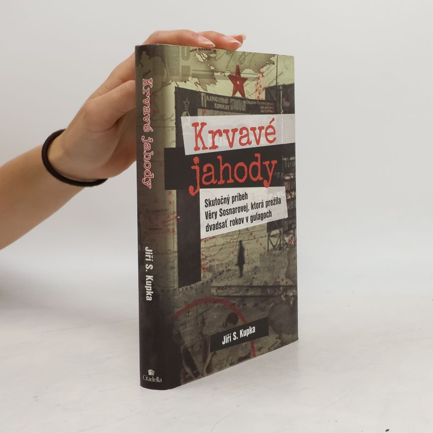 Jiří Svetozar Kupka Krvavé jahody