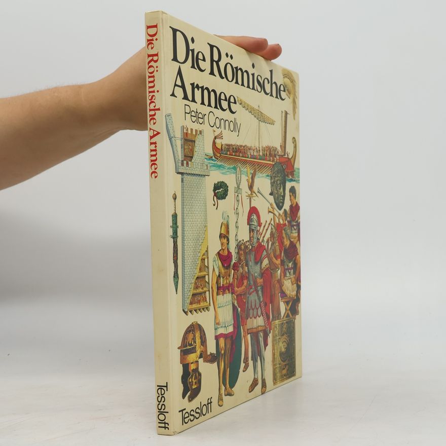 Peter Connolly Die römische Armee