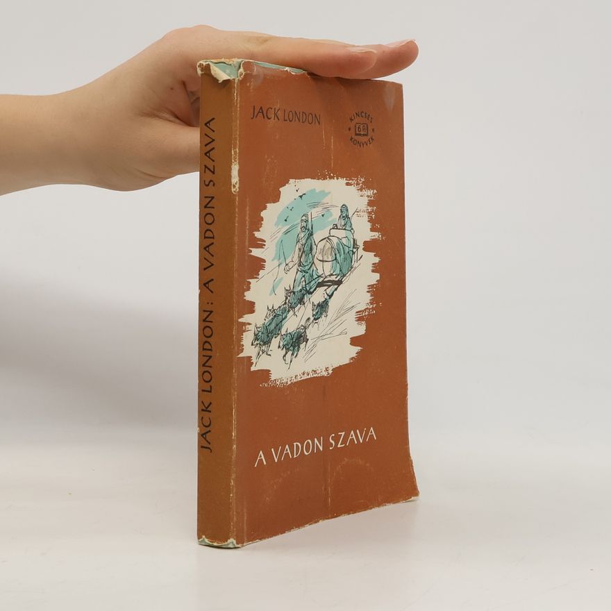 Jack London A vadon szava