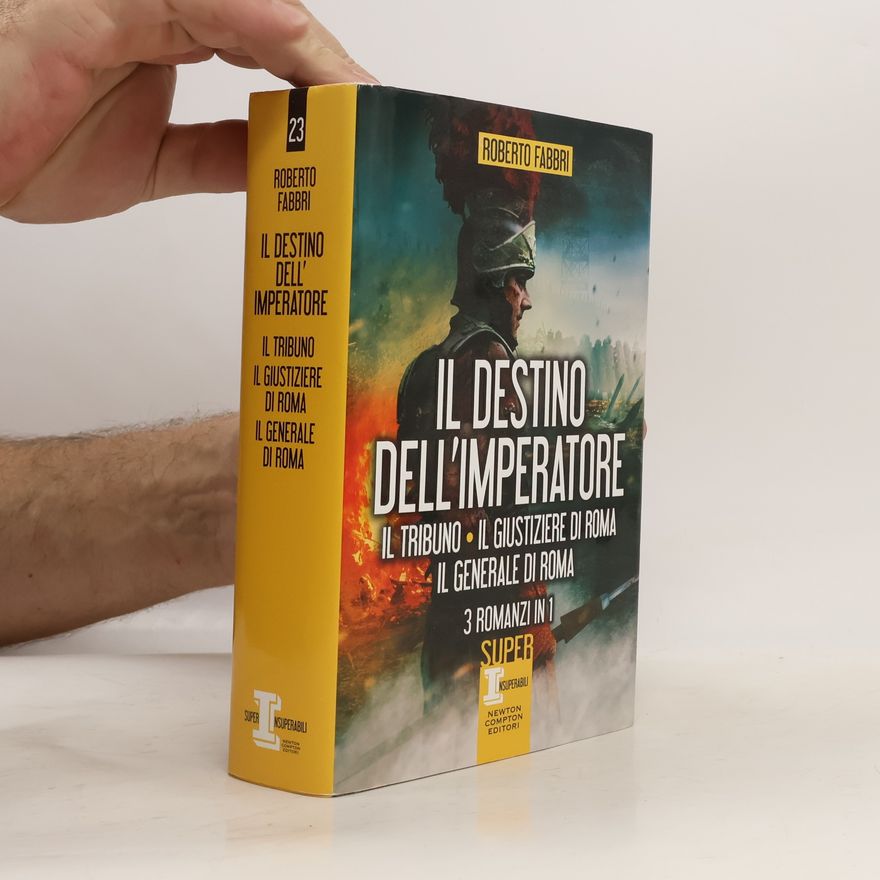 Robert Fabbri Il destino dell'imperatore