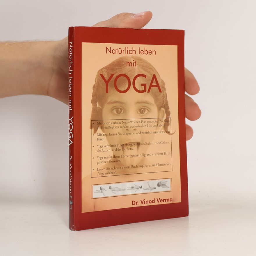 Vinod Verma Natürlich leben mit Yoga