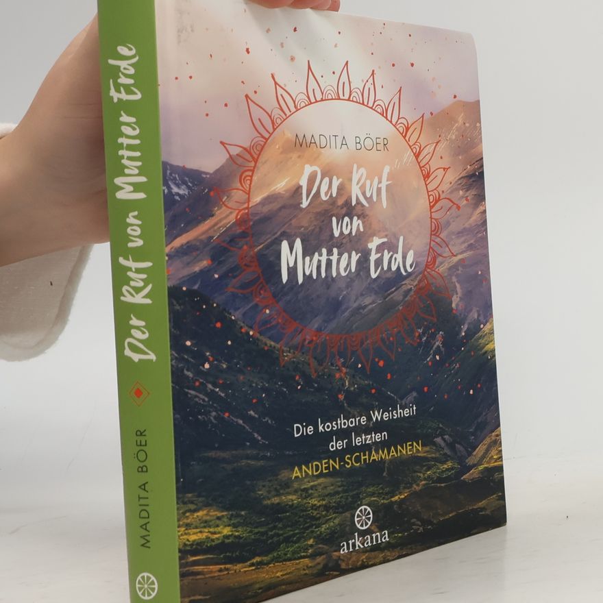 Madita Böer Der Ruf von Mutter Erde