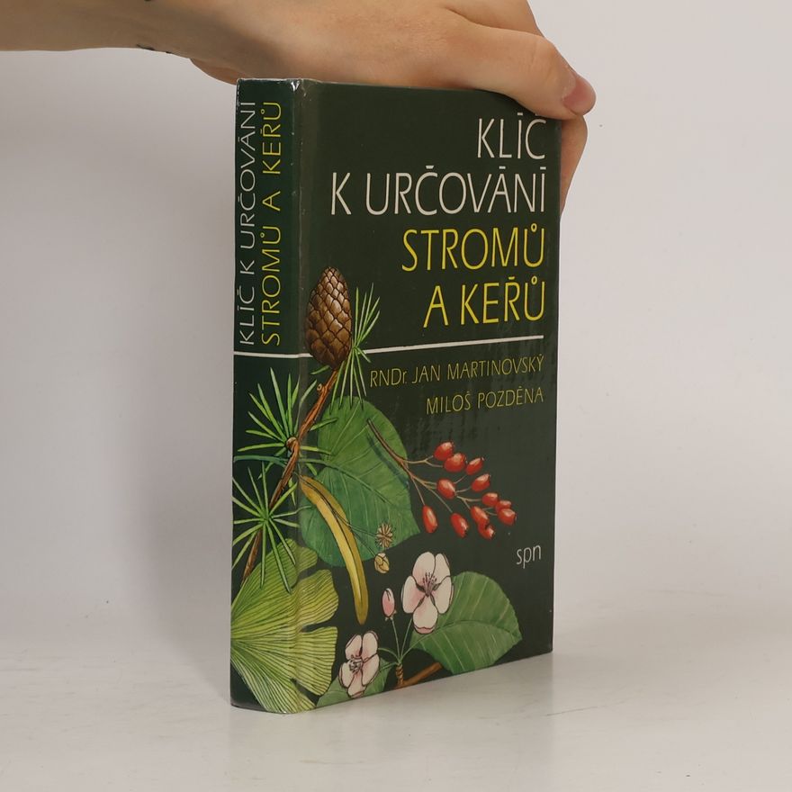 Jan Martinovský Klíč k určování stromů a keřů