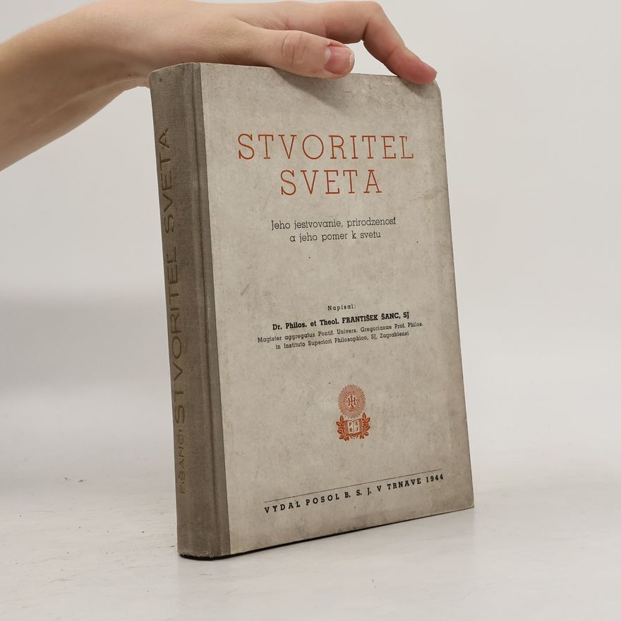 František Šanc Stvoriteľ sveta