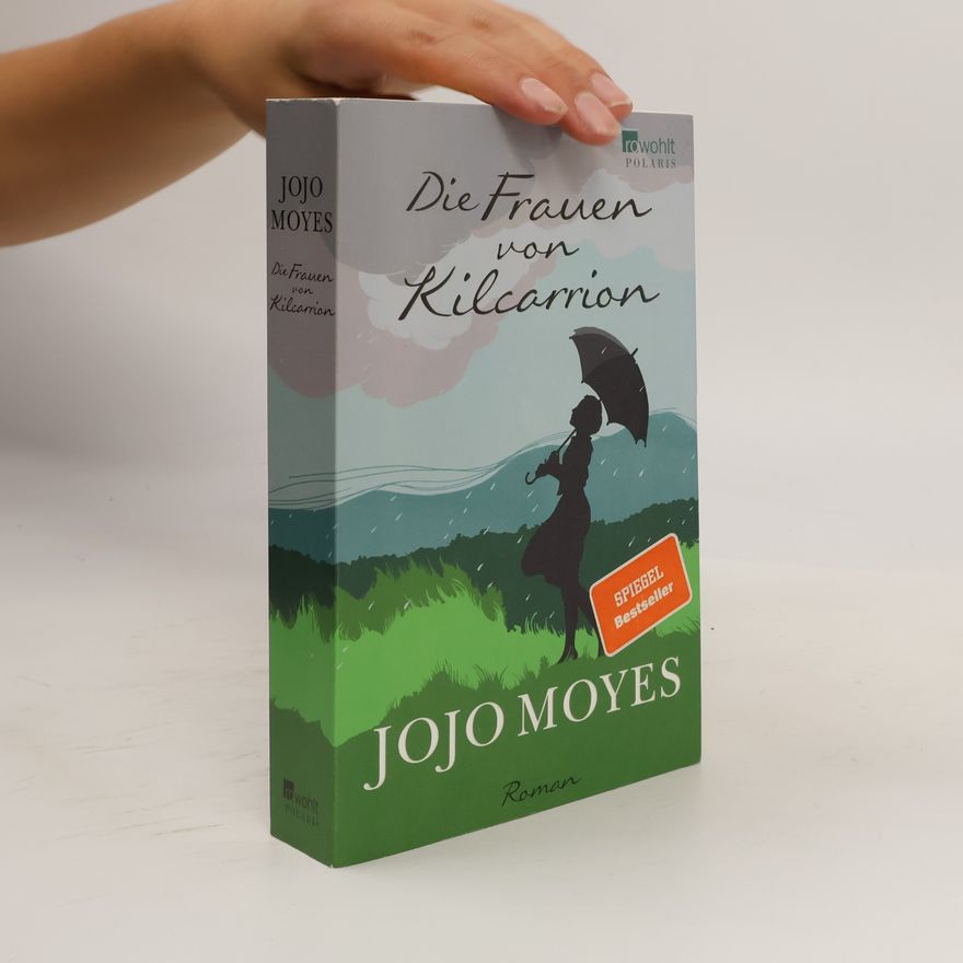 Jojo Moyes Die Frauen von Kilcarrion