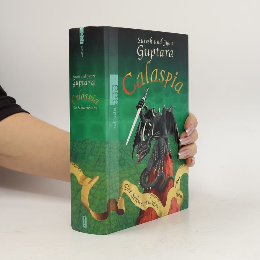 Jyoti Guptara Calaspia. Der Schwertkodex