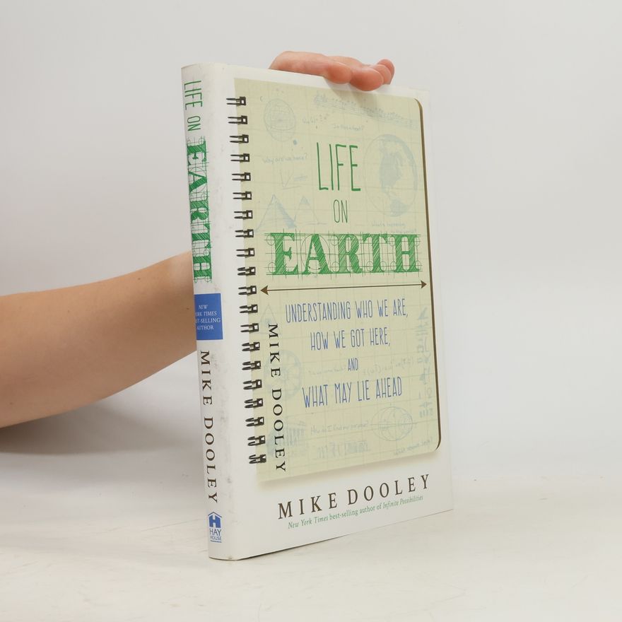 Mike Dooley Life on Earth