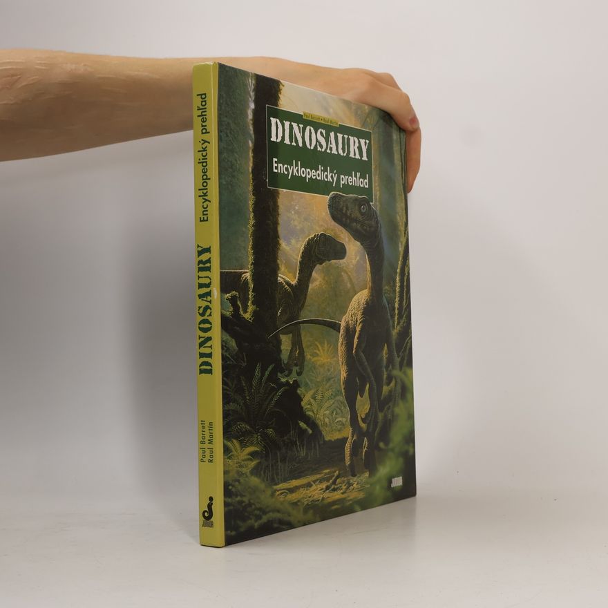 Paul Barrett Dinosaury : Encyklopedický prehľad