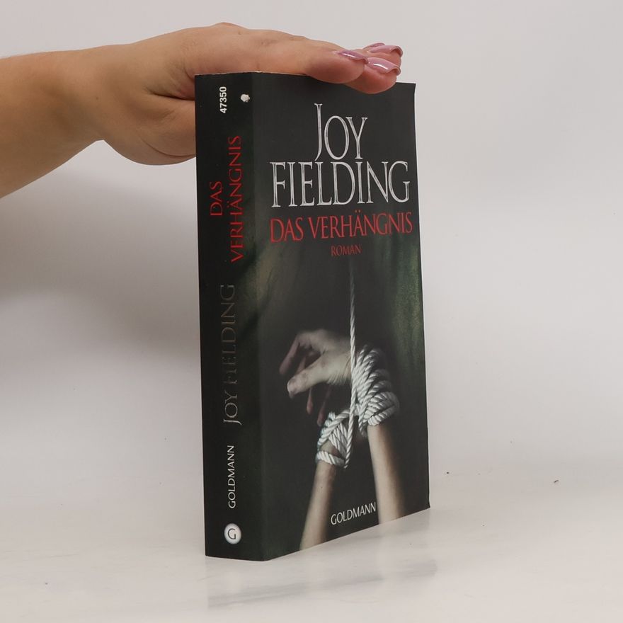 Joy Fielding Das Verhängnis