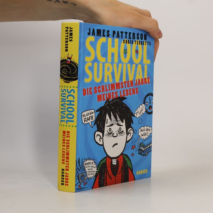 James Patterson School Survival: Die schlimmsten Jahre meines Lebens