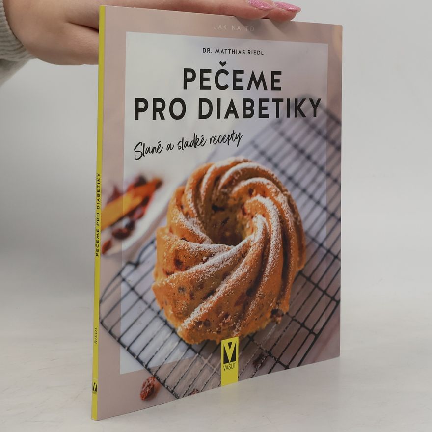 Matthias Riedl Pečeme pro diabetiky
