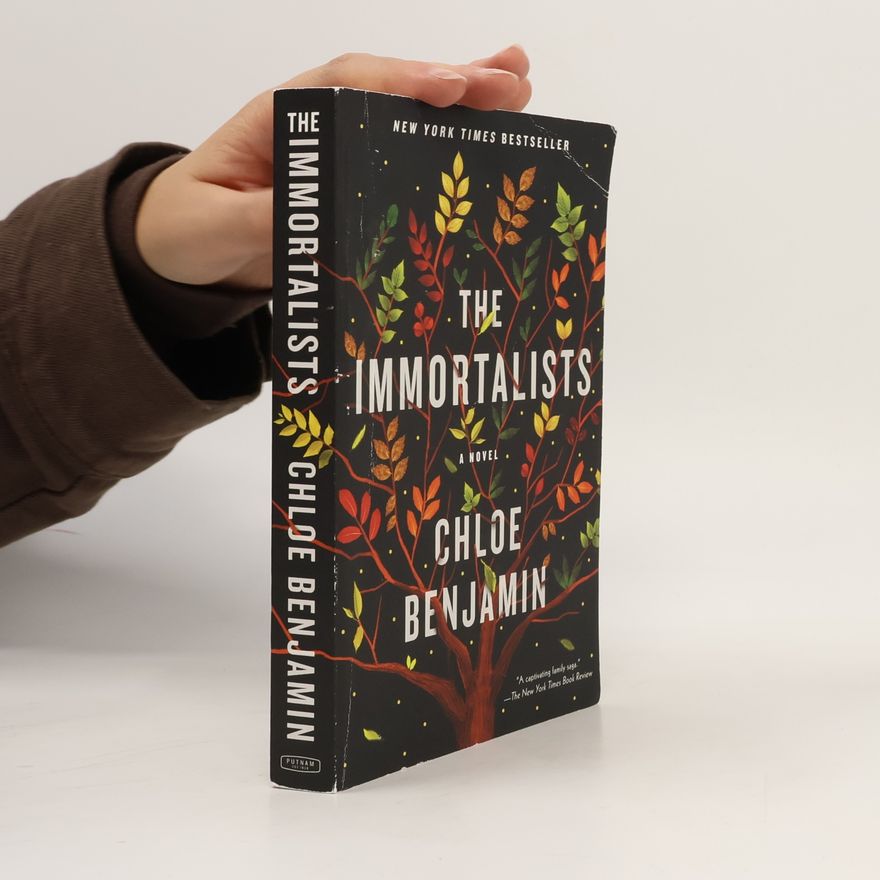 Chloe Benjamin The Immortalists