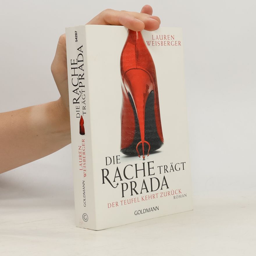 Lauren Weisberger Die Rache trägt Prada