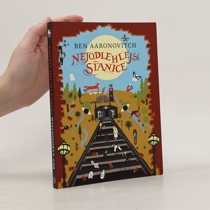 Ben Aaronovitch Nejodlehlejší stanice