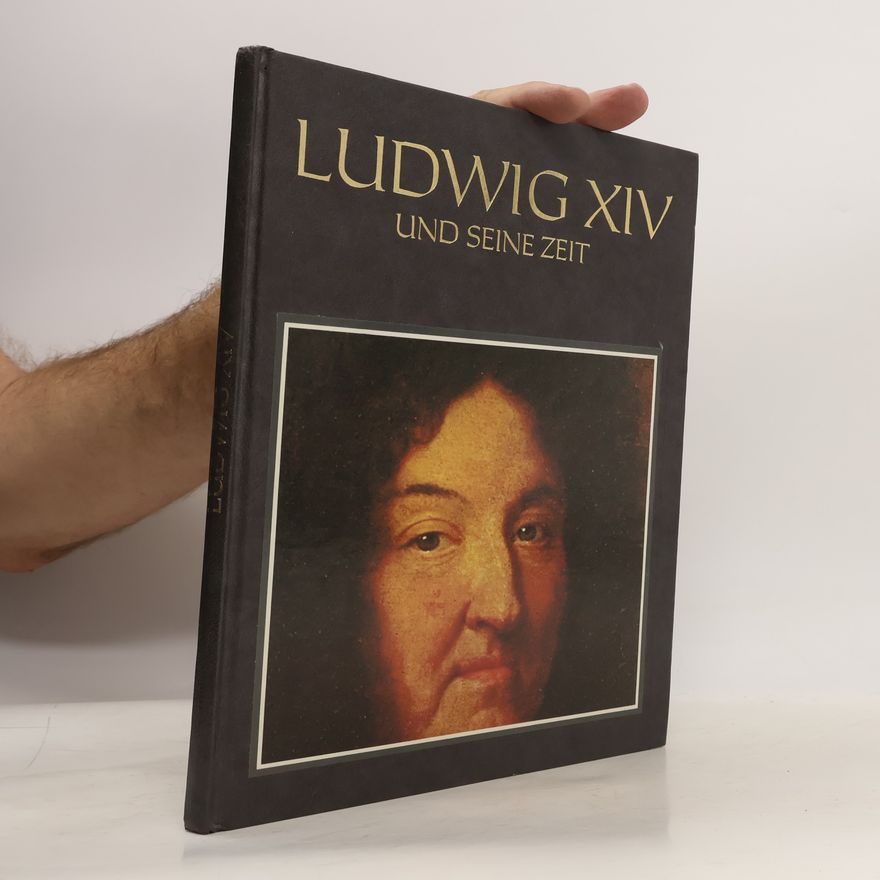 Claudio Menegazzi Ludwig XIV. und seine Zeit