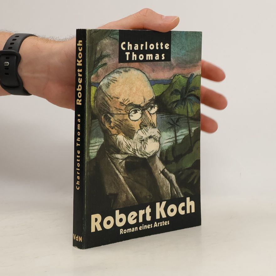 Charlotte Thomas Robert Koch