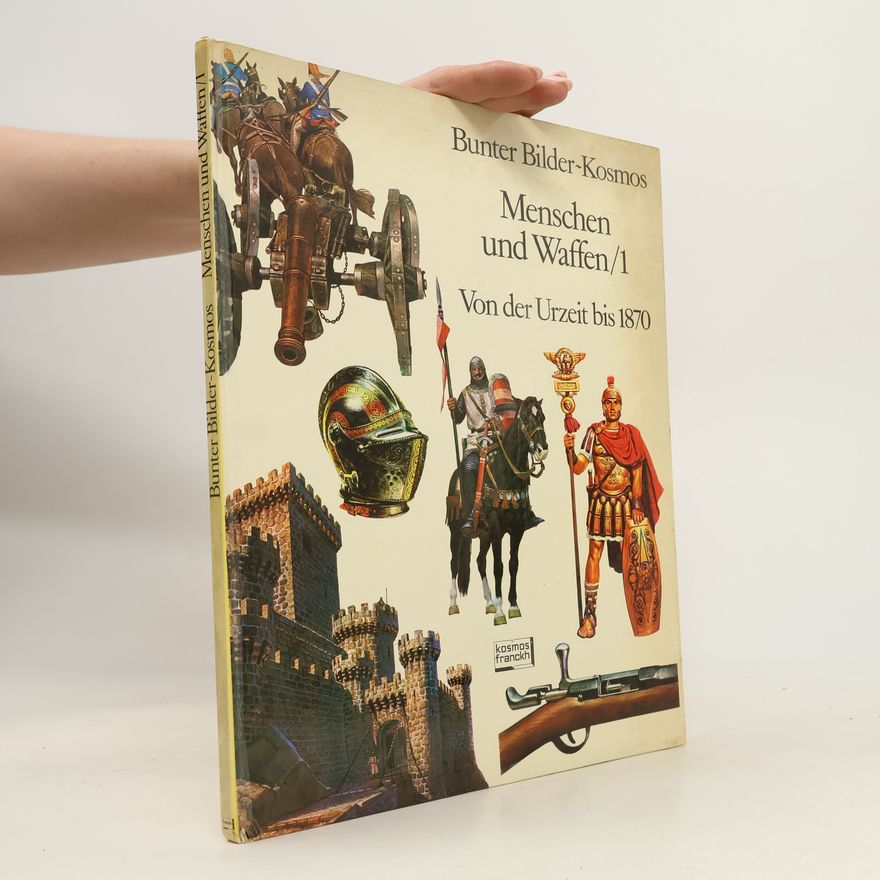 Various authors Menschen und Waffen 1