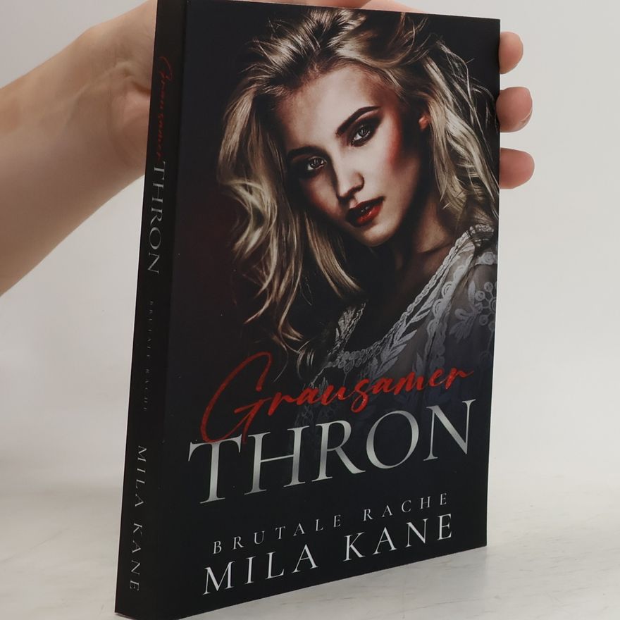 Mila Kane Brutale Rache - 2: Grausamer Thron
