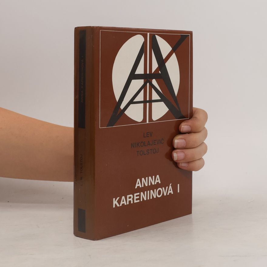 Lew Nikolajewitsch Tolstoi Anna Kareninová I