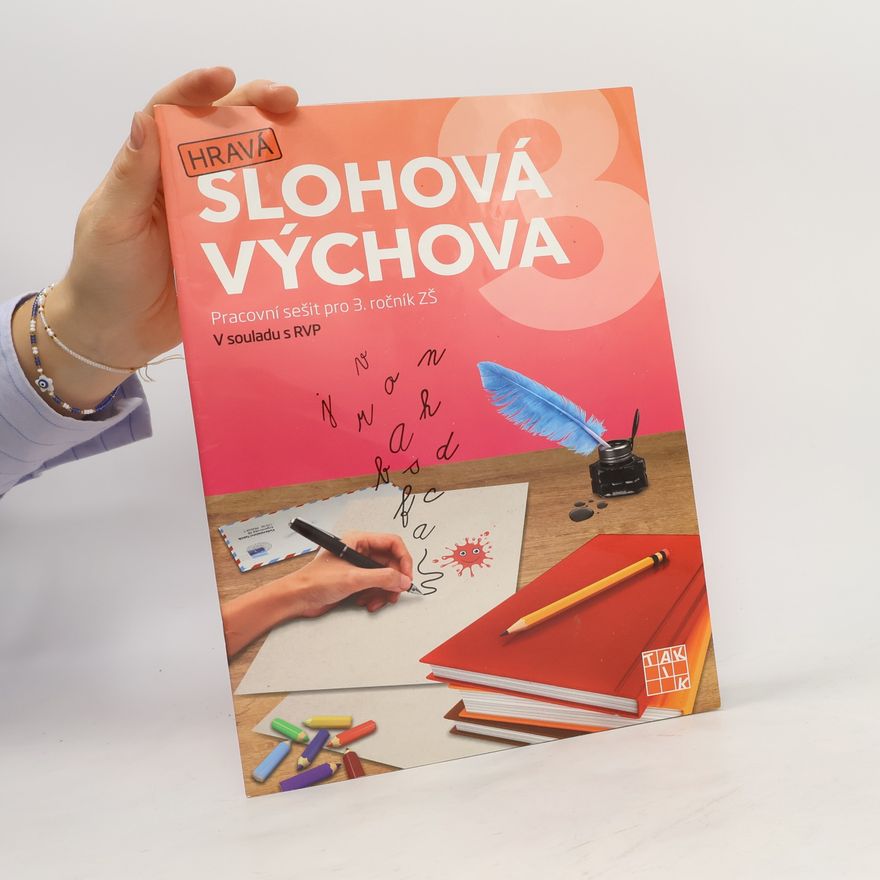 Veronika Svobodová Hravá slohová výchova 3 : pracovní sešit pro 3. ročník ZŠ