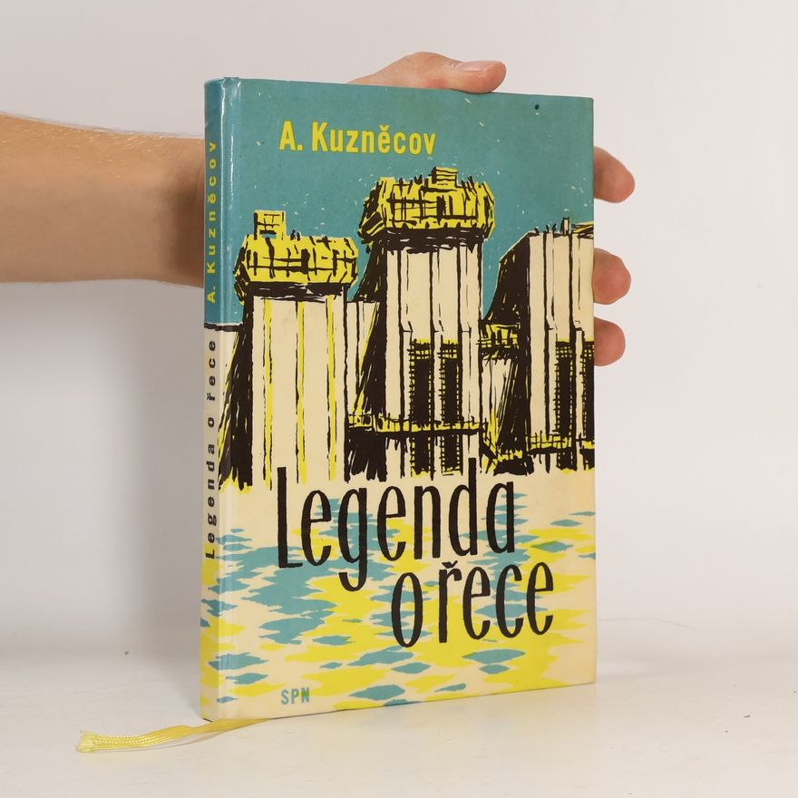Kuzněcov Anatolij Legenda o řece