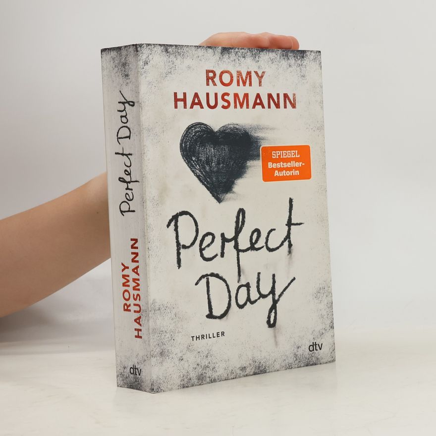 Romy Hausmann Perfect Day