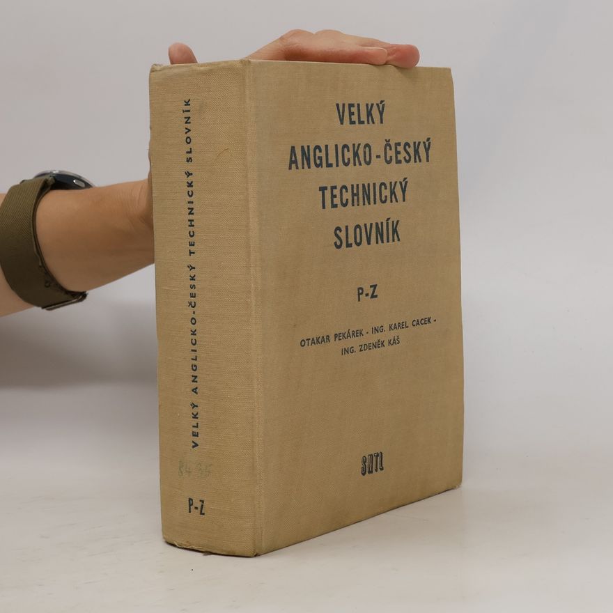 Autorenkollektiv Velký anglicko-český technický slovník P-Z