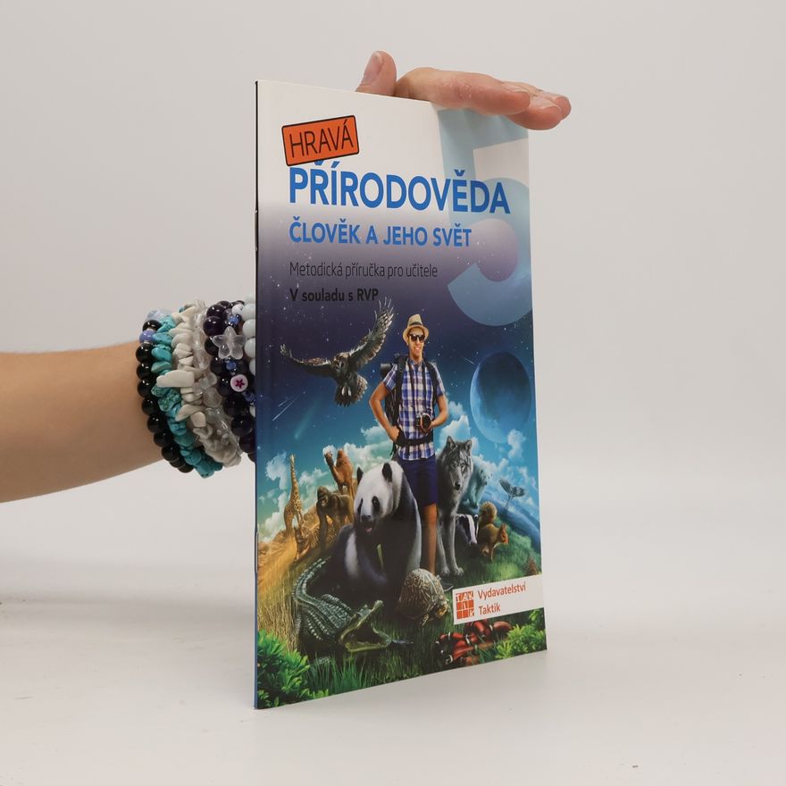Autorenkollektiv Hravá Přírodověda 5 - metodická příručka