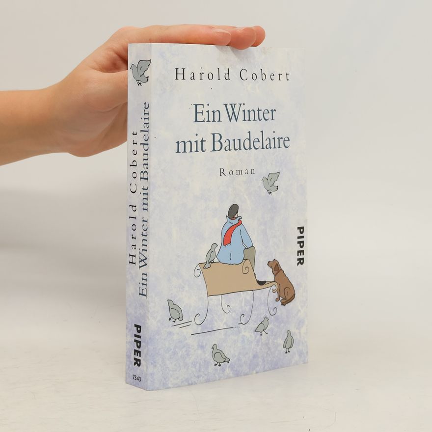 Harold Cobert Ein Winter mit Baudelaire