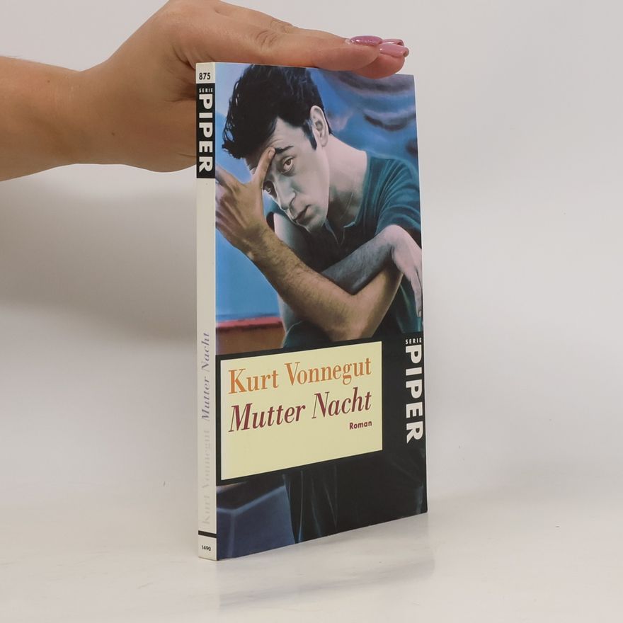 Kurt Vonnegut Serie Piper - 875: Mutter Nacht