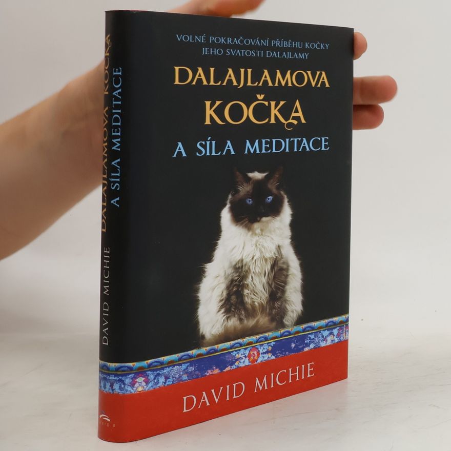David Michie Dalajlamova kočka a síla meditace
