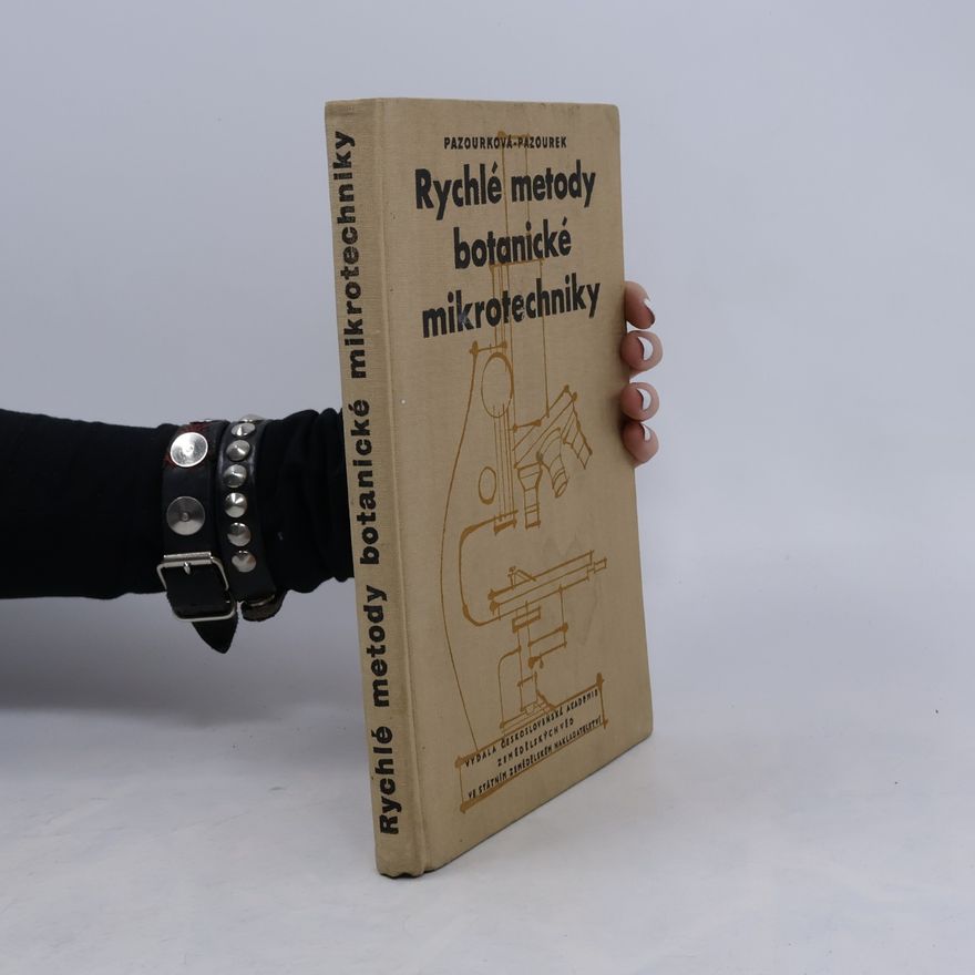 Z. Pazourková Rychlé metody botanické mikrotechniky