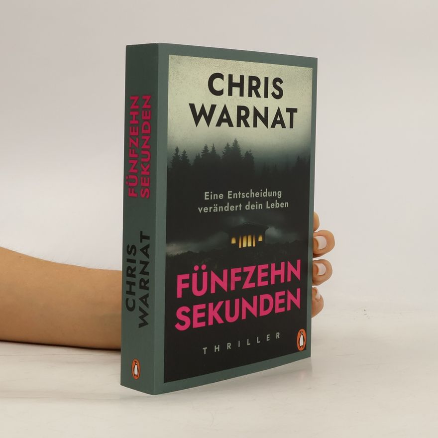 Chris Warnat Fünfzehn Sekunden