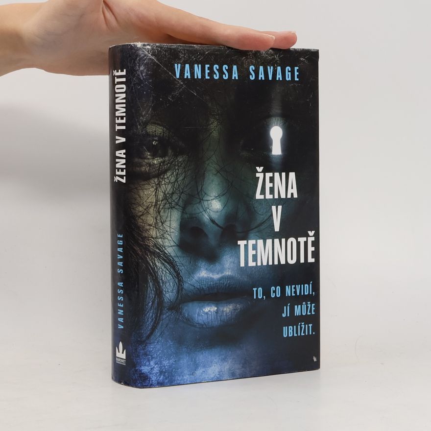 Vanessa Savage Žena v temnotě
