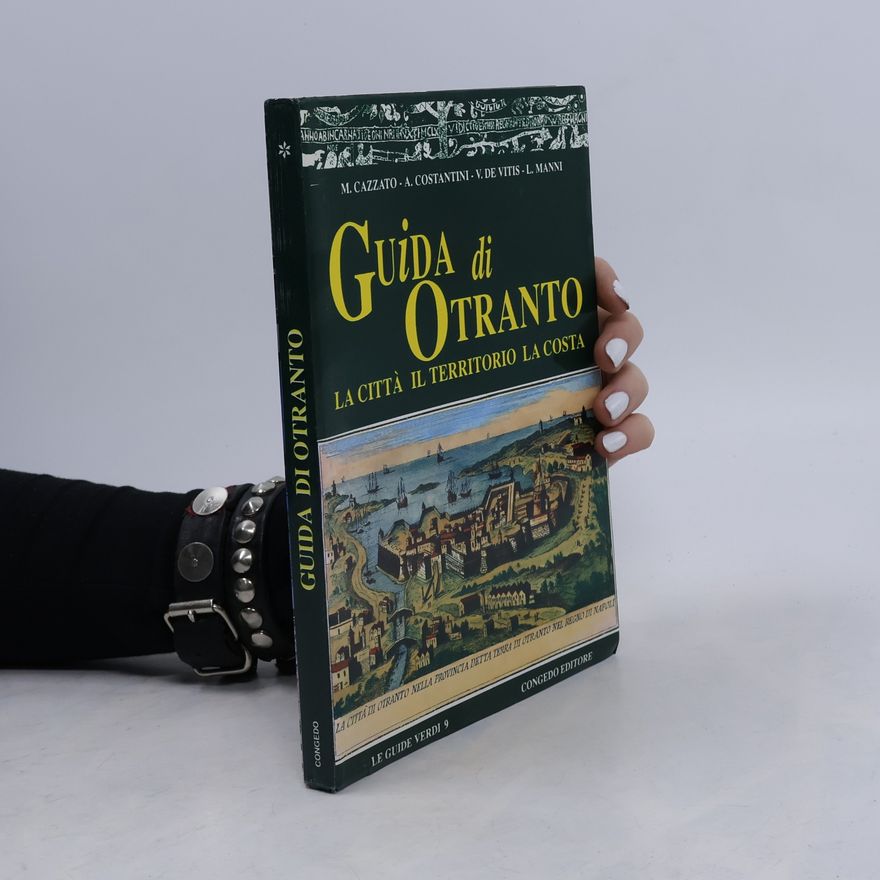 V. De Vitis Le Guide Verdi - 9: Guida di Otranto