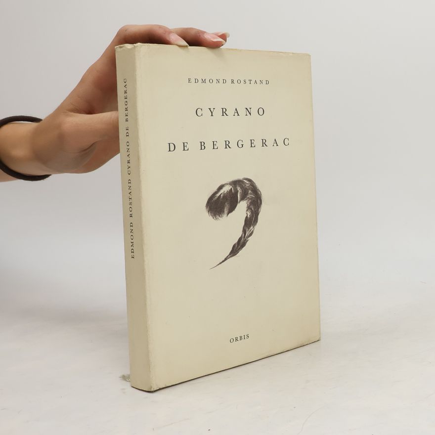 Edmond Rostand Cyrano de Bergerac