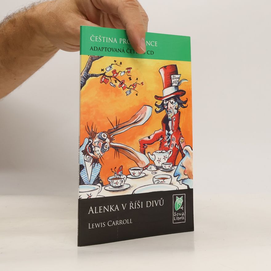 Lewis Carroll Alenka v říši divů