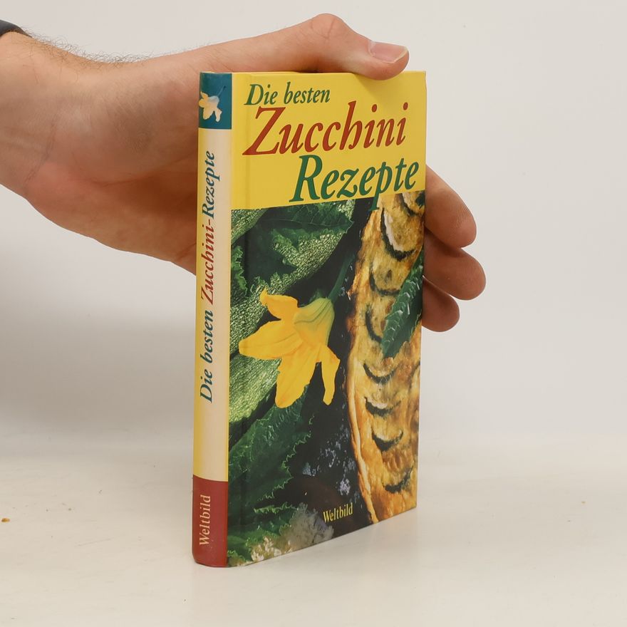 Christine Bier Die besten Zucchini-Rezepte