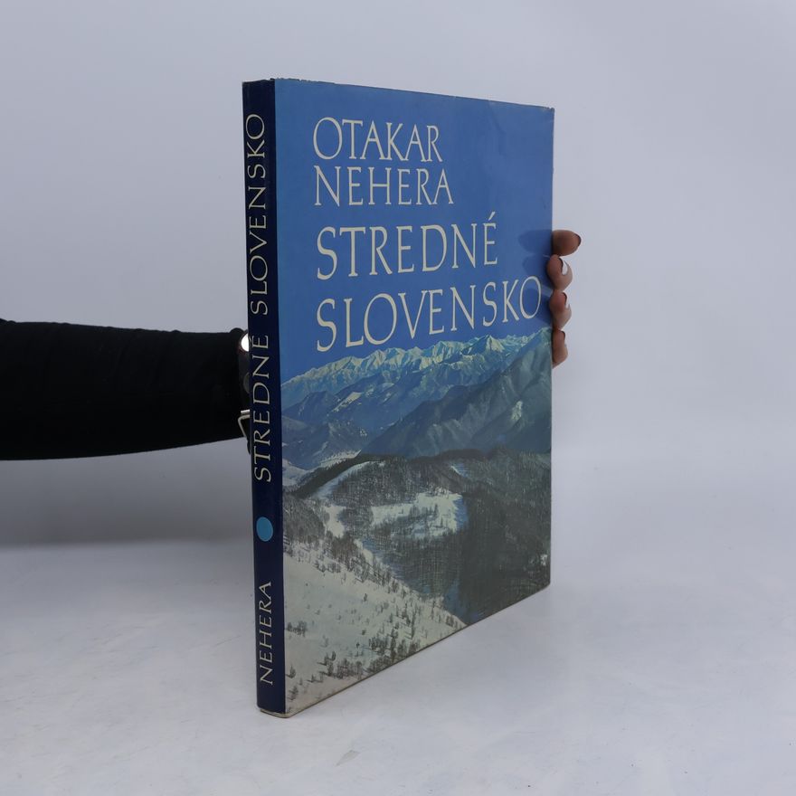 Otakar Nehera Stredné Slovensko
