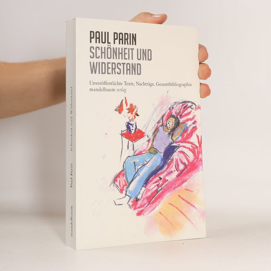 Paul Parin Schönheit und Widerstand