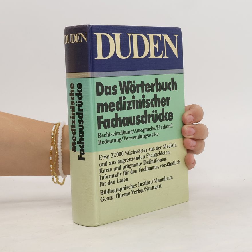 Karl-Heinz Ahlheim Duden. das Wörterbuch medizinischer Fachausdrücke