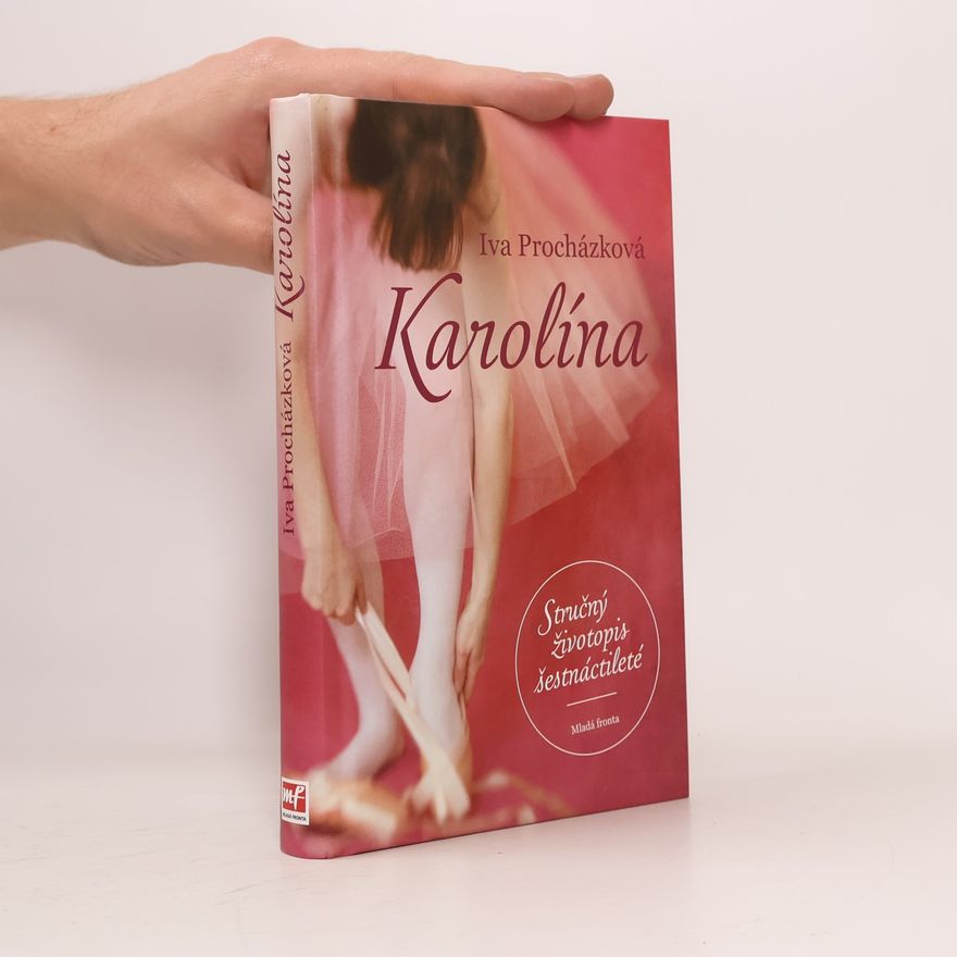 Iva Procházková Karolína. Stručný životopis šestnáctileté