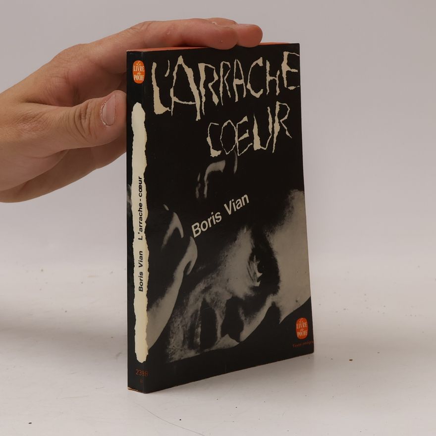Boris Vian L'Arrache-Cœur