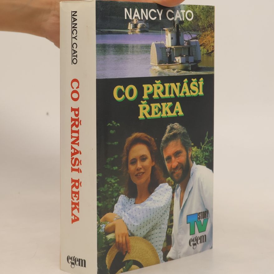 Nancy Cato Co přináší řeka