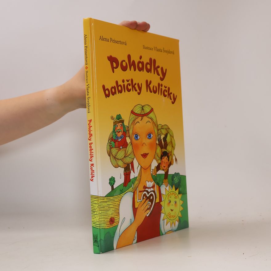 Alena Peisertová Pohádky babičky Kuličky
