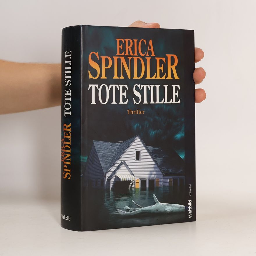 Erica Spindler Tote Stille