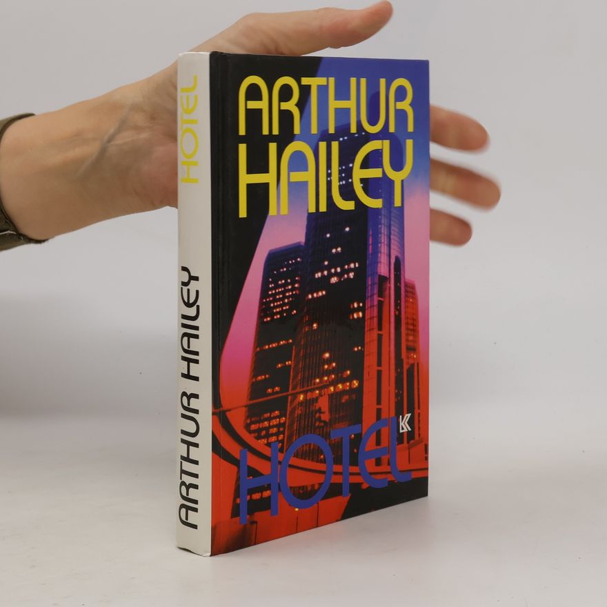 Arthur Hailey Hotel