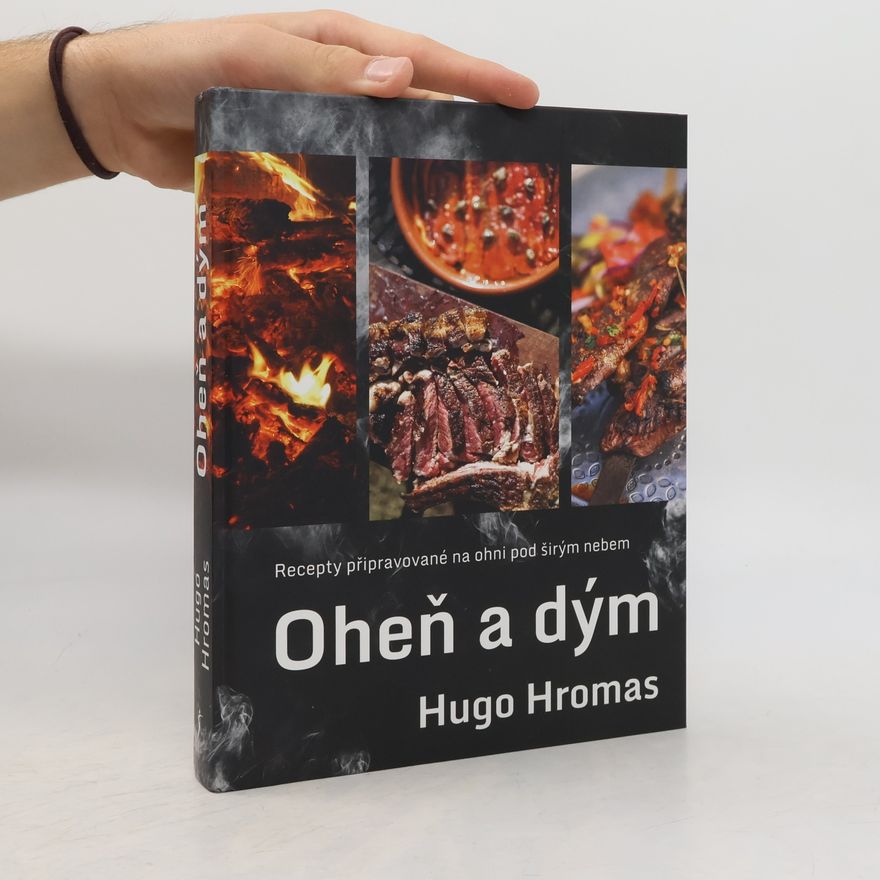 Hugo Hromas Oheň a dým